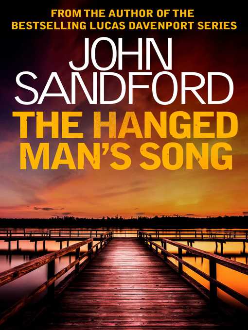 Title details for The Hanged Man's Song by John Sandford - Wait list